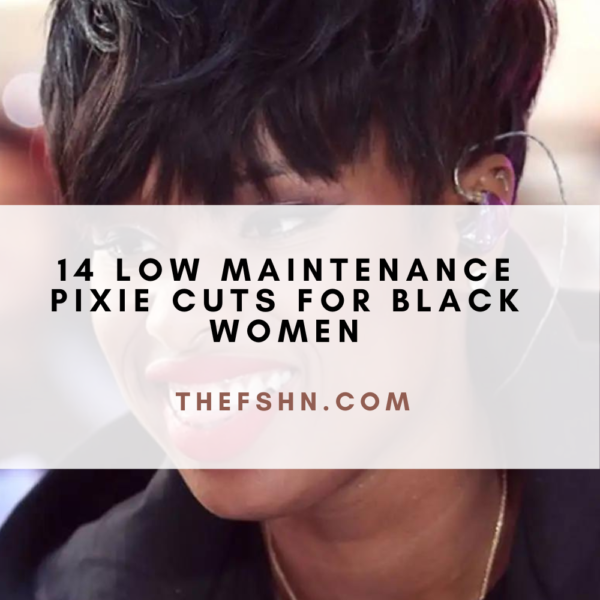 Low Maintenance Pixie Cuts For Black Women The Fshn