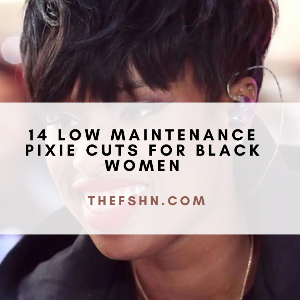 14 Low Maintenance Pixie Cuts For Black Women