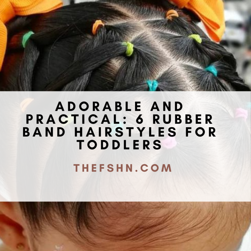 Adorable And Practical 6 Rubber Band Hairstyles For Toddlers